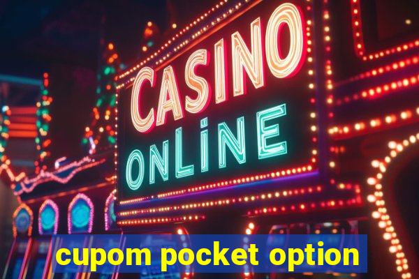 cupom pocket option